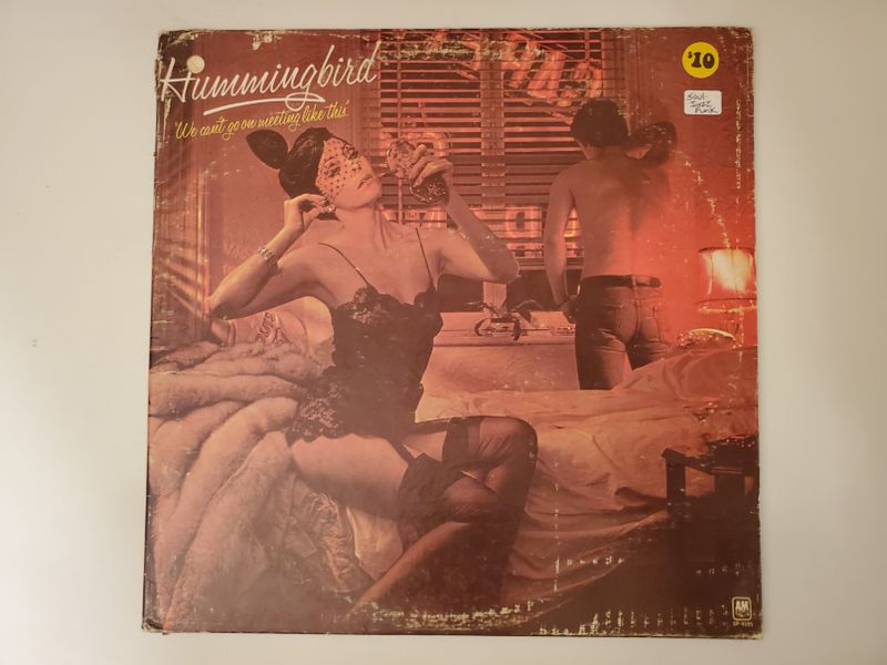 Hummingbird We Can't Go On Meeting Like This vinyl record